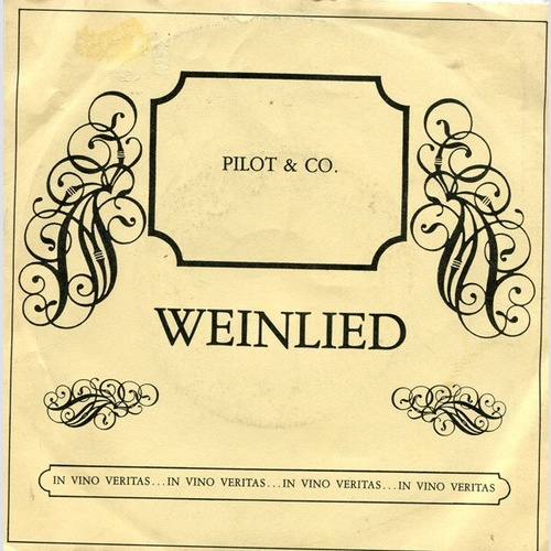 Pilot & Co. - Weinlied (7", Single)