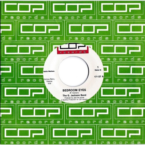The G. Jackson Band - Bedroom Eyes (7", Single)