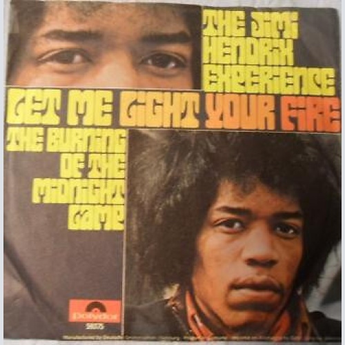 The Jimi Hendrix Experience - Let Me Light Your Fire / The Burning Of The Mid...