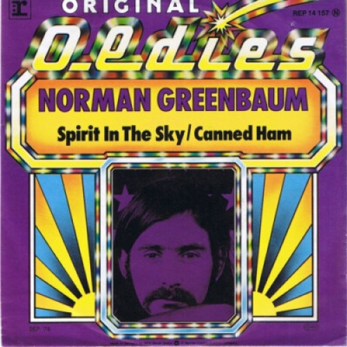 Norman Greenbaum - Spirit In The Sky / Canned Ham (7")