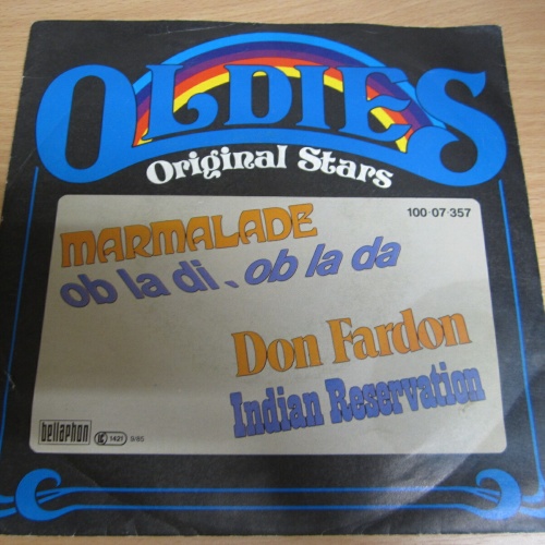 Single  /  Marmalade / Don Fardon ?– Ob La Di, Ob La Da / Indian Reservation /