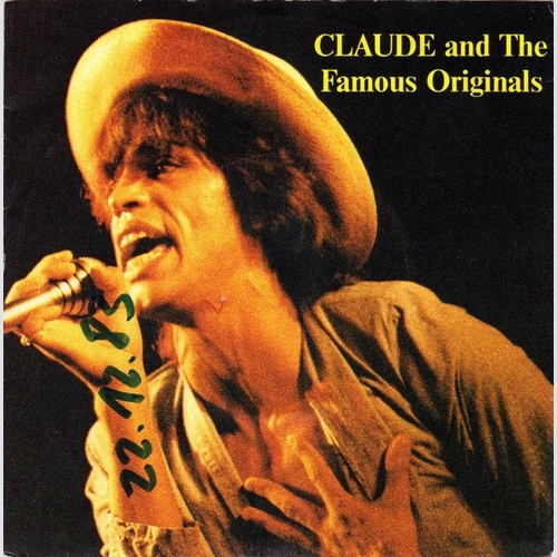 Claude And The Famous Originals - He Was A Rolling Stone (7", Single)
