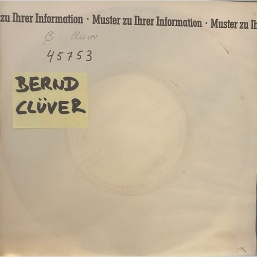 Bernd Clüver - Denkst Du Vielleicht, Ich Bin Aus Stein (7", Single, TP)