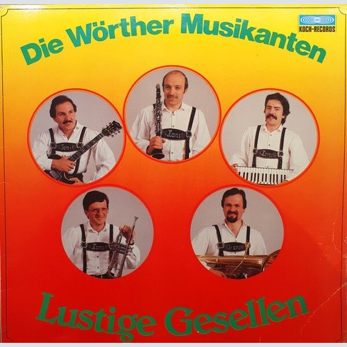 Die Wörther Musikanten - Lustige Gesellen (LP, Album)