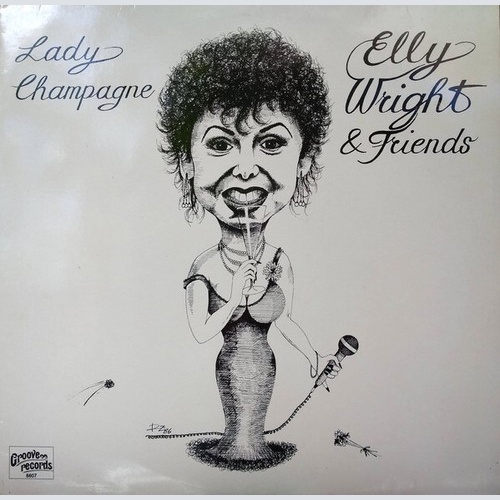 Elly Wright - Lady Champagne (LP, Album)