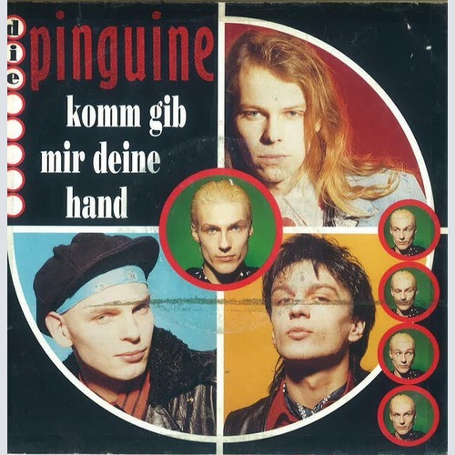 Die Pinguine - Komm Gib Mir Deine Hand (7", Single)
