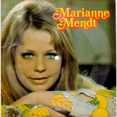 Marianne Mendt - Wichtig Is, Das Ma Was, Wos Ma Will / Ich Will Weitergehen (...