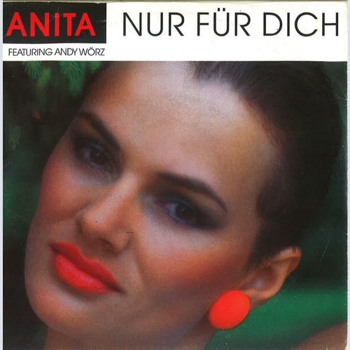 Anita Wagner Featuring Andy Wörz - Nur Für Dich (7", Single)