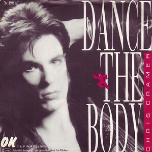 Chris Cramer - Dance The Body (7", Single)
