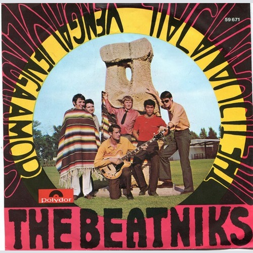 The Beatniks (6) - Venga, Venga Amor! / The Tijuana Jail (7", Single)