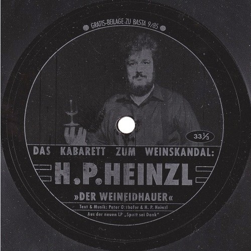 H. P. Heinzl* - Der Weineidhauer (Flexi, 7", S/Sided, Promo)