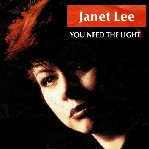 Janet Lee (2) - You Need The Light (7", Single)