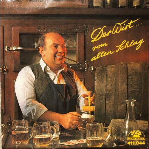 Peter Glück - Der Wirt Vom Alten Schlag (7", Single)