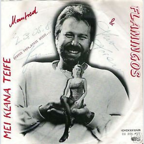 Manfred & Flamingos - Mein klana Teife (7", Single)
