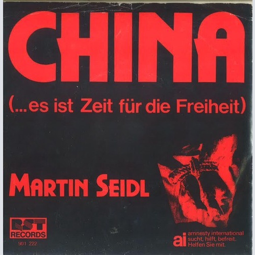 Martin Seidl - China (...Es Ist Zeit Für Die Freiheit) (7", Single)