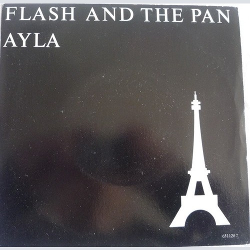 Flash & The Pan - Ayla (7", Single)