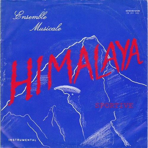 Ensemble Musicale - Himalaya (7", Single)
