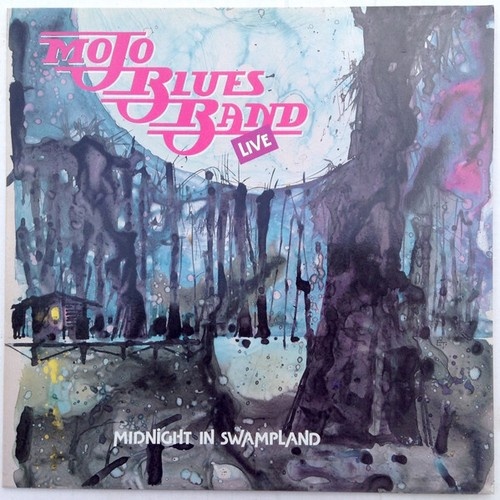 Mojo Blues Band - Midnight In Swampland (LP, Album)