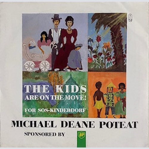Michael Deane Poteat - The Kids Are On The Move (7")