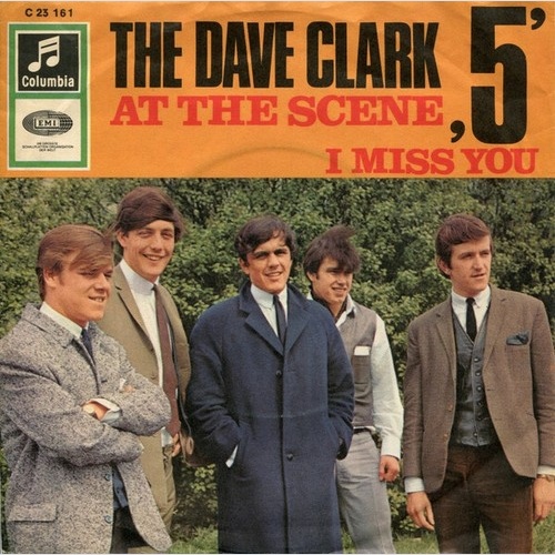 The Dave Clark Five - At The Scene / I Miss You (7", Single)