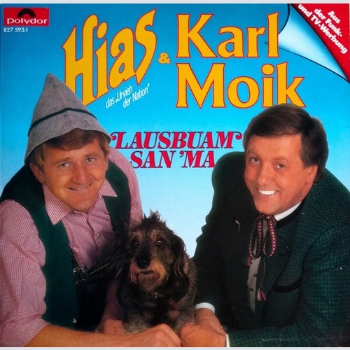Hias & Karl Moik - Lausbuam San' Ma (LP, Album)