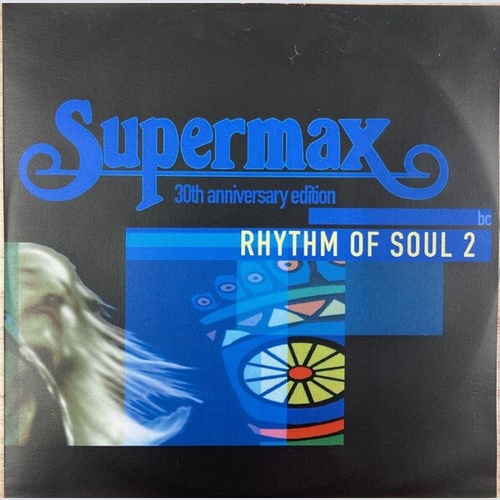 Supermax - Rhythm Of Soul 2 ( 30th Anniversary Edition) (CD, Comp, Promo)