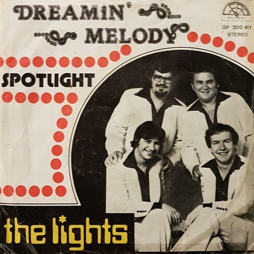 The Lights (15) - Dreamin´ Melody (7", Single)