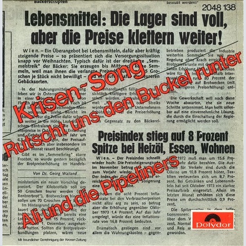 Ali Und Die Pipeliners - Krisensong (7", Single)