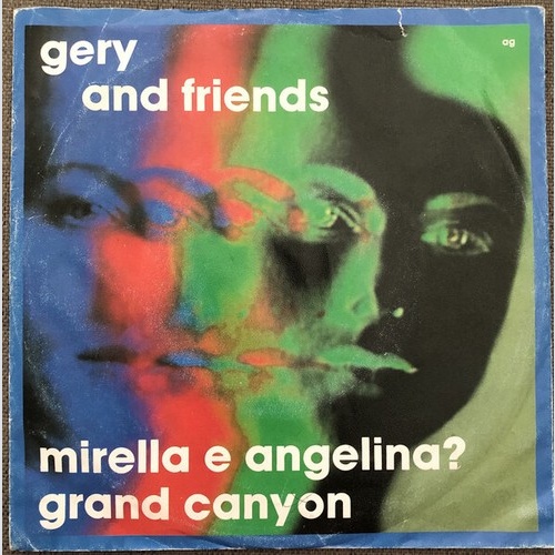 Gery And Friends - Mirella e Angelina? / Grand Canyon (7", Single)