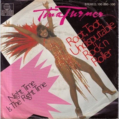 Tina Turner - Root, Toot Undisputable Rock'n Roller  (7", Single)