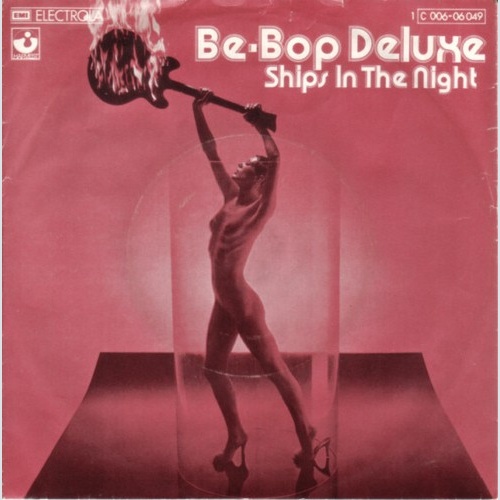 Be-Bop Deluxe* - Ships In The Night (7", Single)