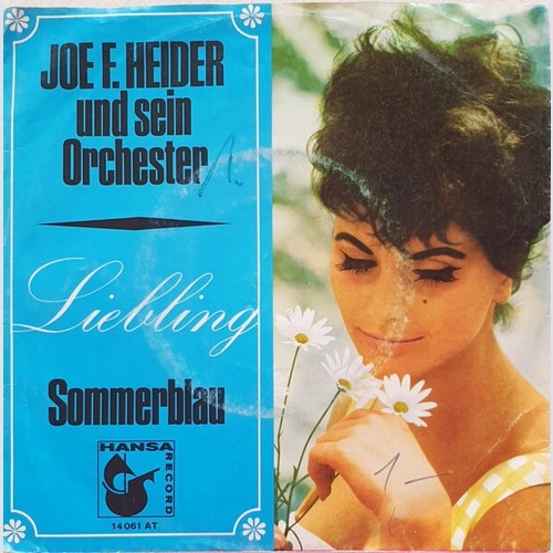 Joe F. Heider Und Sein Orchester* - Liebling (7", Single)