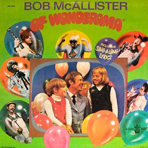 Bob McAllister - Bob McAllister Of Wonderama (LP, Album)