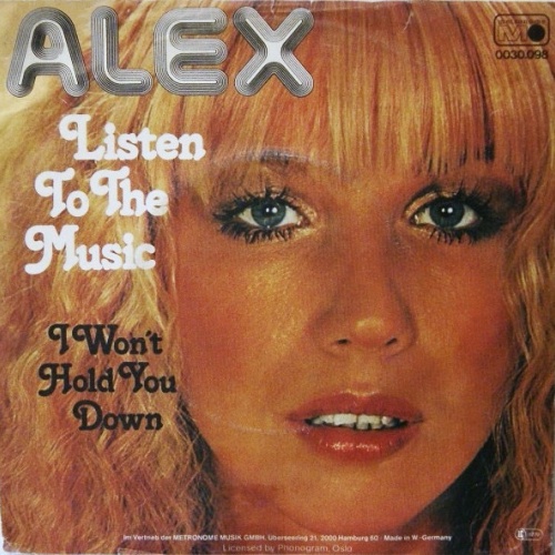 Alex (8) - Listen To The Music (7", Single)