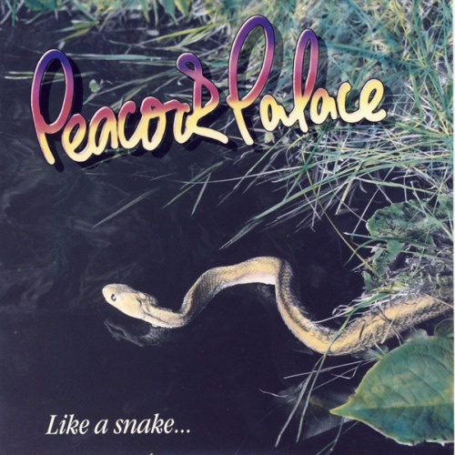 Peacock Palace - Like A Snake (7", Single)