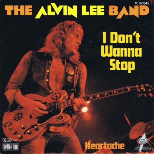 The Alvin Lee Band - I Don't Wanna Stop (7")