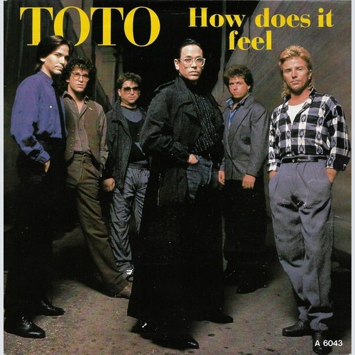 Toto - How Does It Feel (7")