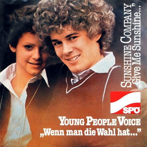 Young People Voice / Sunshine Company (3) - Wenn Man Die Wahl Hat... / Give M...