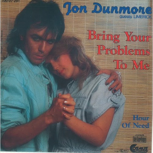 Jon Dunmore Guests Limerick - Bring Your Problems To Me (7", Single)