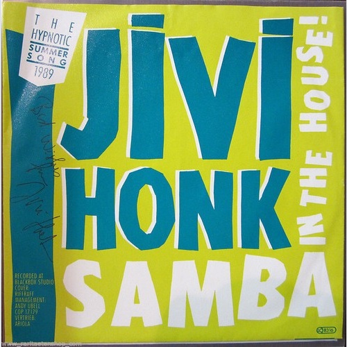 Jivi Honk - Samba In The House (7")