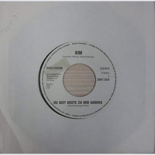 kim (90) - Du Bist Heute Zu Mir Anders (7", Single, Promo)