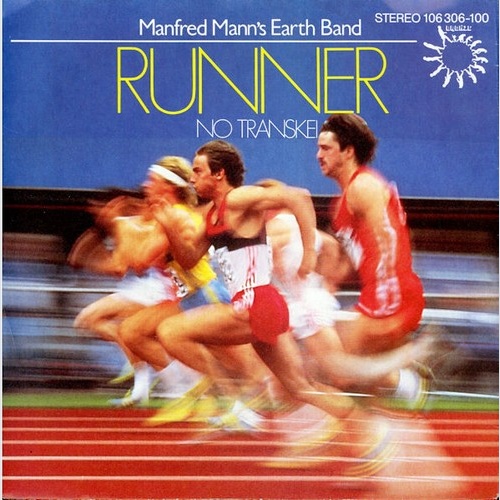 Manfred Mann's Earth Band - Runner (7", Single)