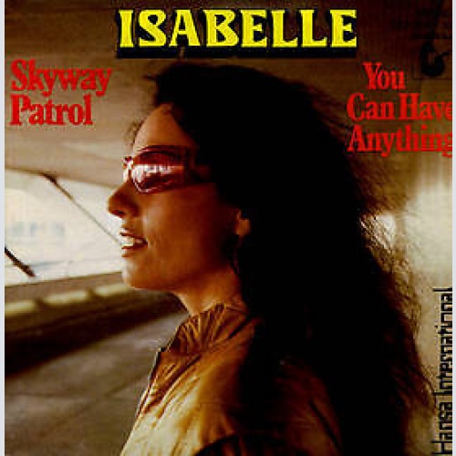 Isabelle* - Skyway Patrol (7", Single)