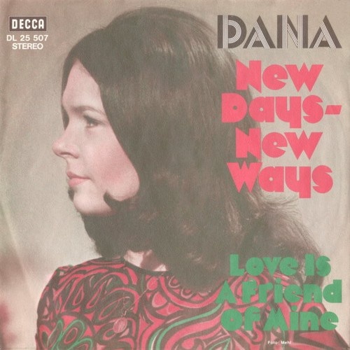 Dana (9) - New Days... New Ways (7", Single)