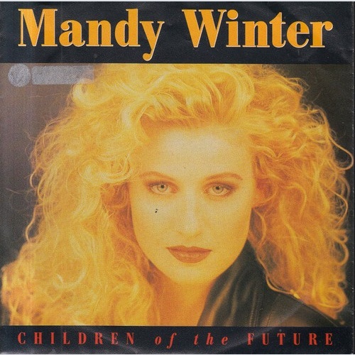 Mandy Winter - Children Of The Future (7")