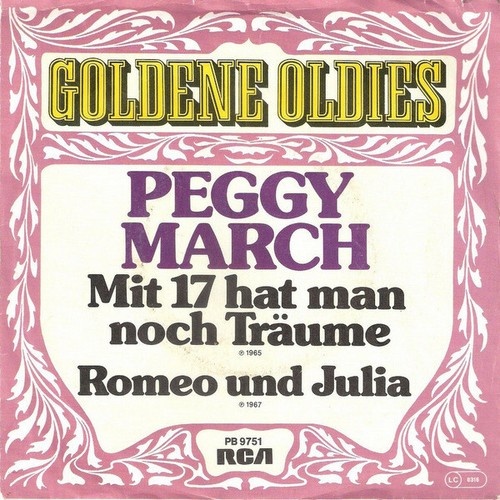Peggy March - Mit 17 Hat Man Noch Träume / Romeo Und Julia (7", Single)