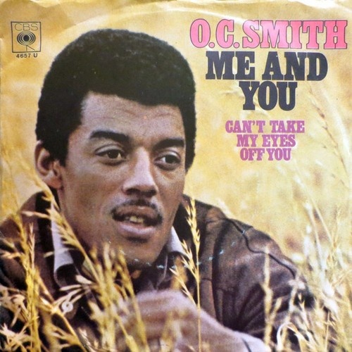 O.C. Smith* - Me And You (7", Single)