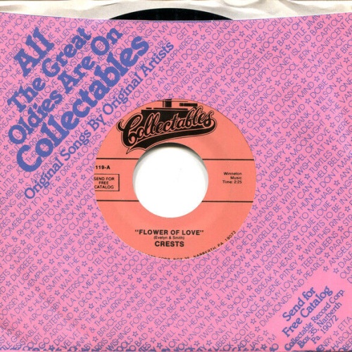 Crests* - Flower Of Love (7", RE)