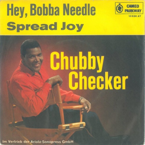 Chubby Checker - Hey, Bobba Needle / Spread Joy (7", Single, Mono)
