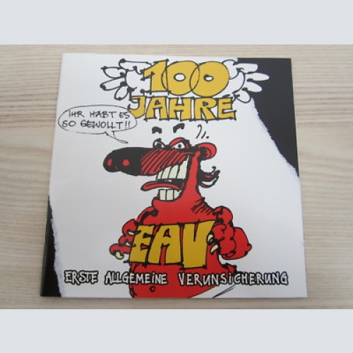CD /  EAV - 100 Jahre EAV ...Ihr Habt Es So Gewollt!!  / AUSTRIA / RAR /